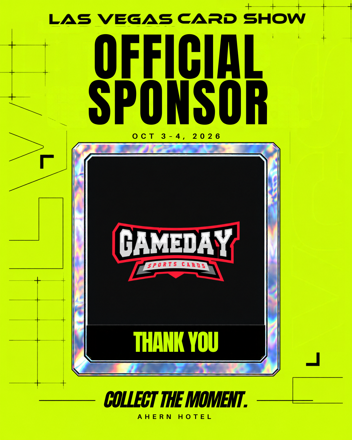 Gameday Sports Cards — Official Sponsor of the Las Vegas Card Show, October 3–4, 2026, Ahern Luxury Boutique Hotel