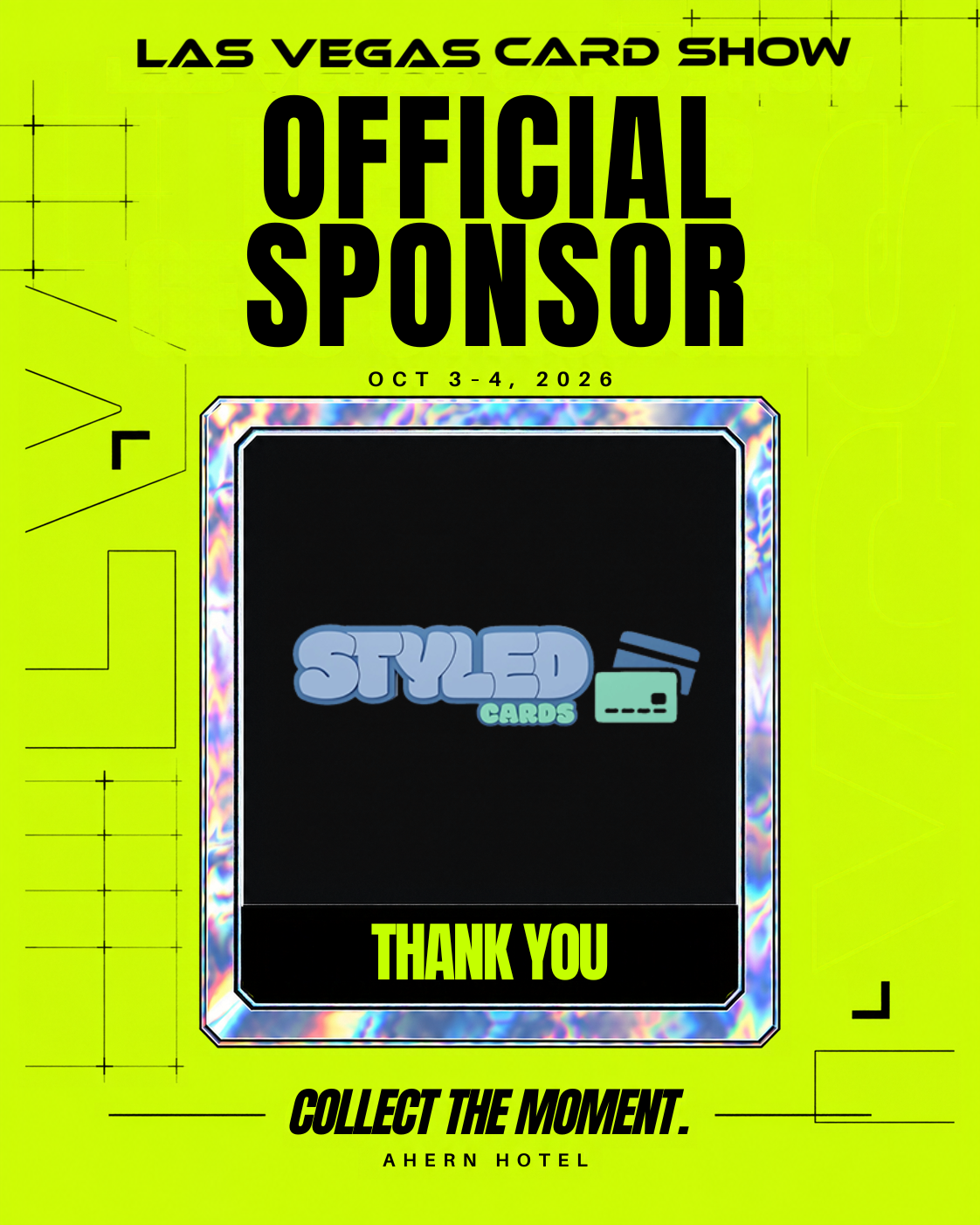 Styled Cards — Official Sponsor of the Las Vegas Card Show, October 3–4, 2026, Ahern Luxury Boutique Hotel